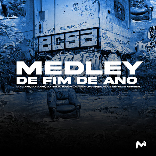 MEDLEY DE FIM DE ANO (Explicit)