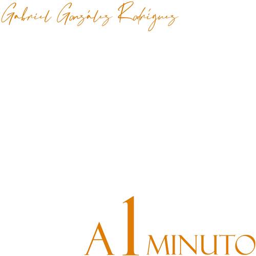 A 1 Minuto (2022 Remastered Version)