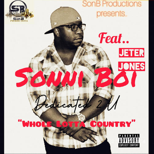 Whole Lotta Country (feat. Jeter Jones)