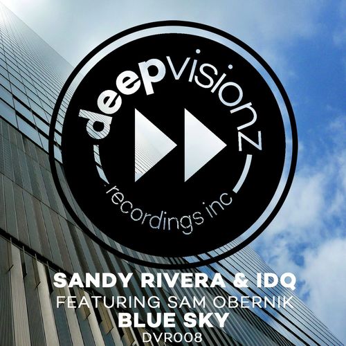 Blue Sky (Sandy Rivera & IDQ's Club Mix)