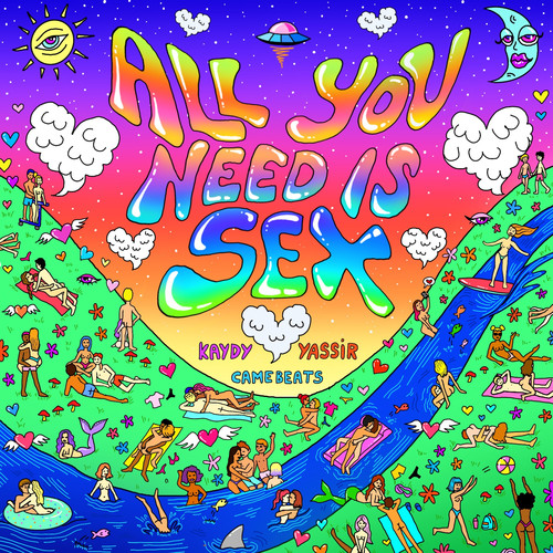 All You Need Is Sex (Explicit)