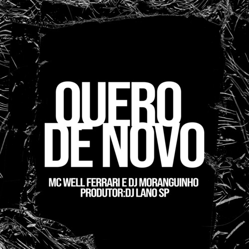 Quero De Novo (Explicit)