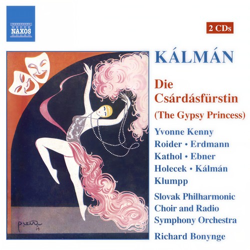 KALMAN: Csardasfurstin (Die) [The Gypsy Princess]