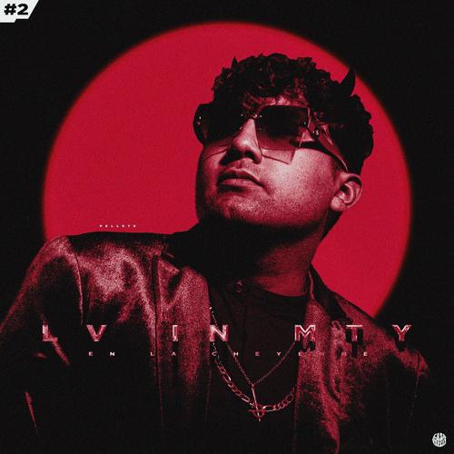 Pellete: LV IN MTY (En la Cheyenne) , C.Boreal Session #2 (feat. Pellete) [Explicit]