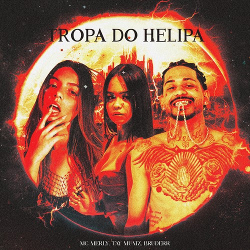 Tropa do Helipa (Explicit)