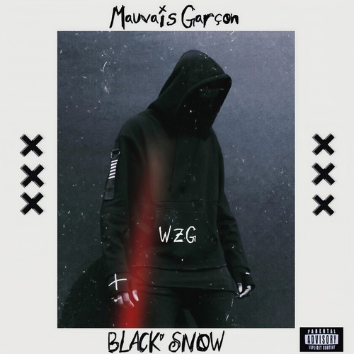 Mauvais Garcon (Explicit)