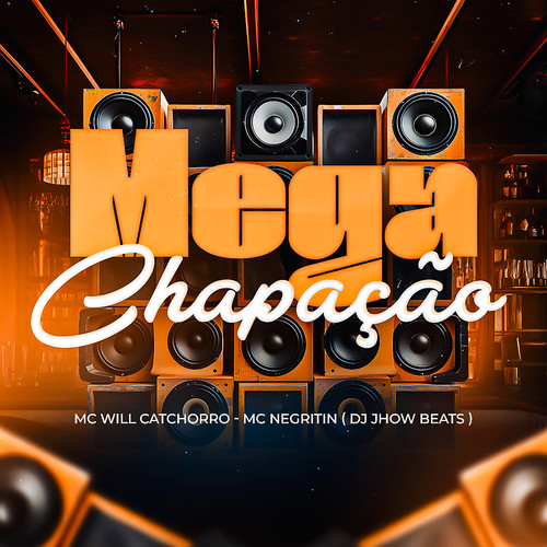 Mega Chapação (Explicit)