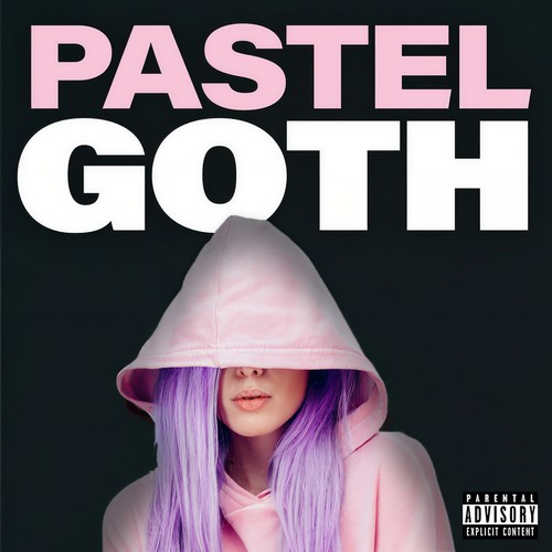Pastel Goth (Explicit)