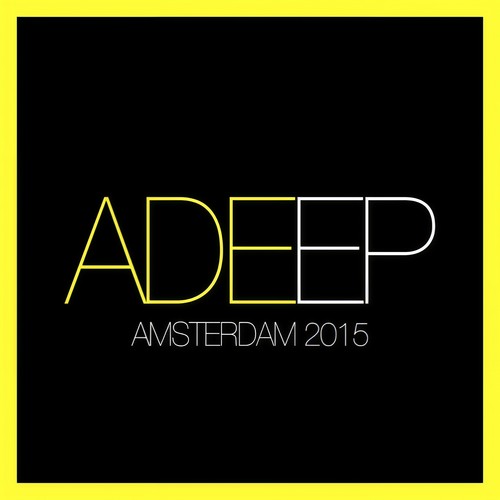 ADEEP - Amsterdam 2015