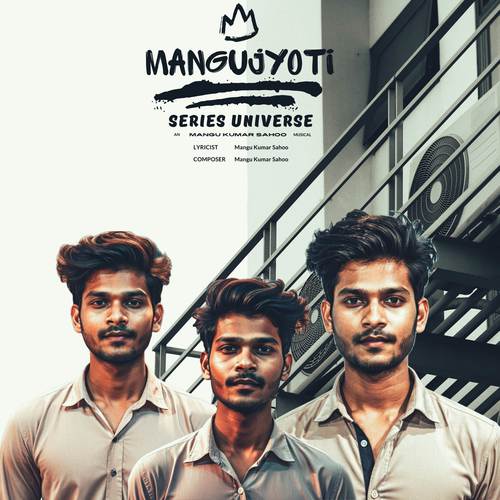 ManguJyoti Series Universe (Explicit)