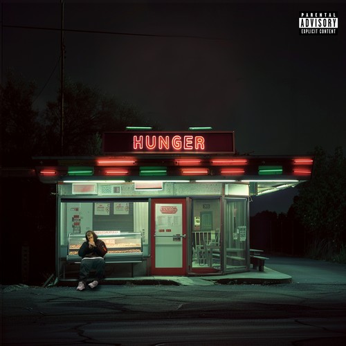 Hunger (Explicit)