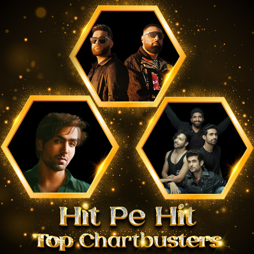 Hit Pe Hit: Top Chartbusters (Explicit)