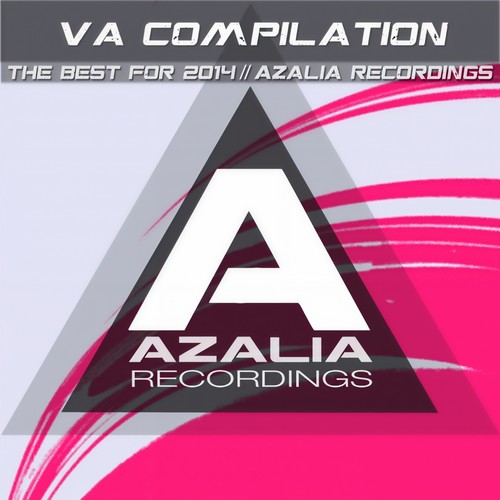 The Best For 2014 // Azalia Recordings