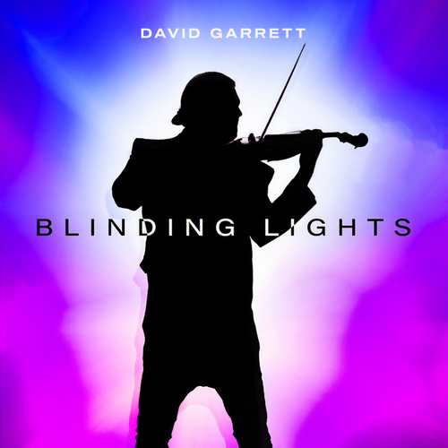 Blinding Lights (David Garrett Edition)