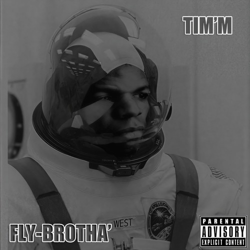 Fly Brotha (Explicit)