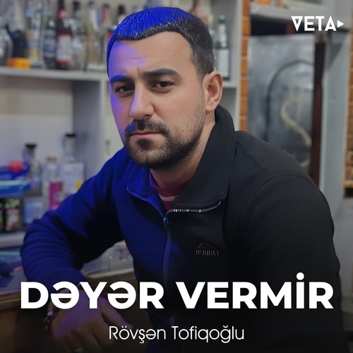 Dəyər Vermir