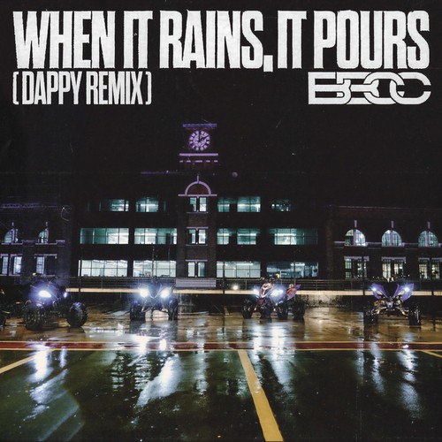 When It Rains, It Pours (Dappy Remix) [Explicit]