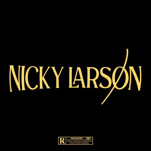 NICKY LARSON (Explicit)