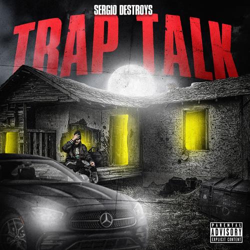 Trap Talk (Explicit)