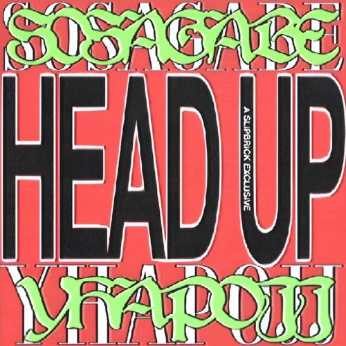 Head Up (feat. Yhapojj) [Slipbrick Remix] [Explicit]