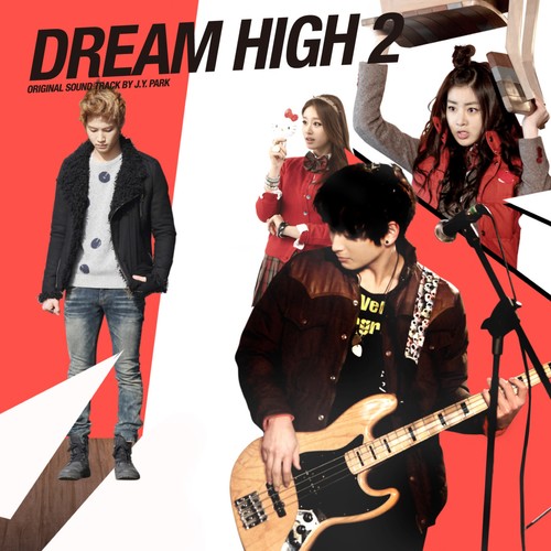 드림하이 2 OST (KBS 월화드라마)(Dream High 2 (Original Television Soundtrack))