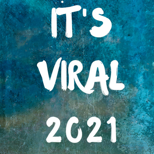 IT'S VIRAL 2021 (Explicit)