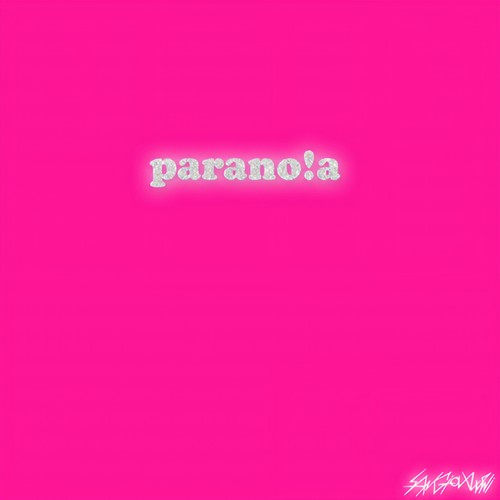 parano!a