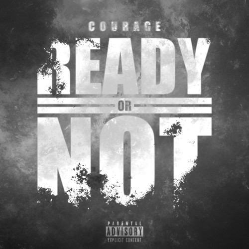 Ready or Not (Explicit)