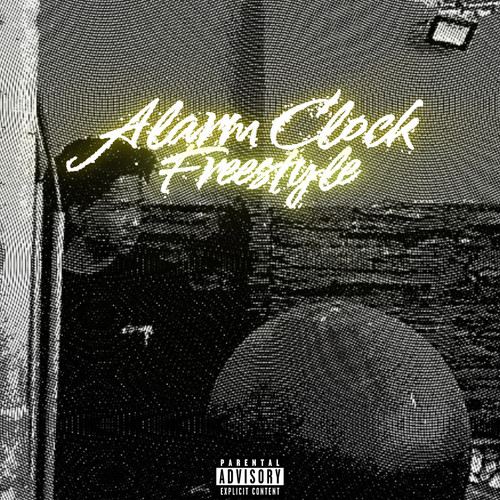 Alarm Clock (Freestyle) [Explicit]