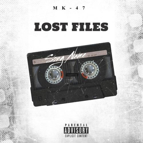 The Lost Files (Explicit)