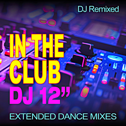 In the Club (Dj 12