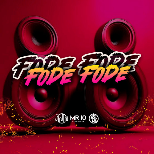 Fode Fode (Explicit)