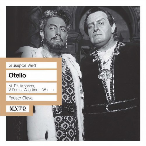 VERDI, G.: Otello (Opera) [Del Monaco, Angeles, Warren, Metropolitan Opera Chorus and Orchestra, Cleva] [1958]