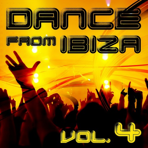 Dance from Ibiza, Vol. 4