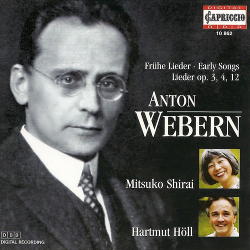 WEBERN, A.: Vocal Music (Shirai, Holl)