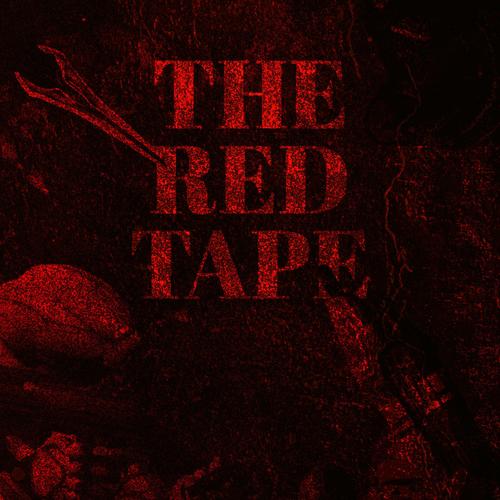 THE RED TAPE (Explicit)