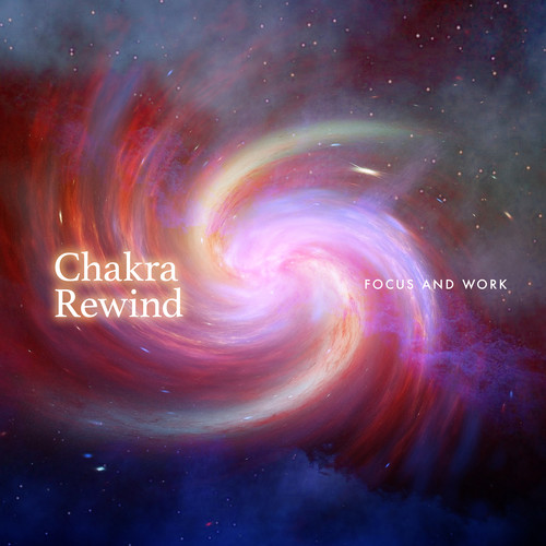 Chakra Rewind