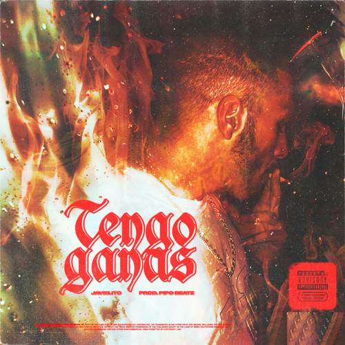 Tengo Ganas (Explicit)