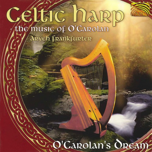 CELTIC Music of O'Carolan (The) [O'Carolan's Dream]