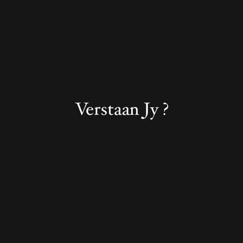 Verstaan jy ? (feat. Boips)