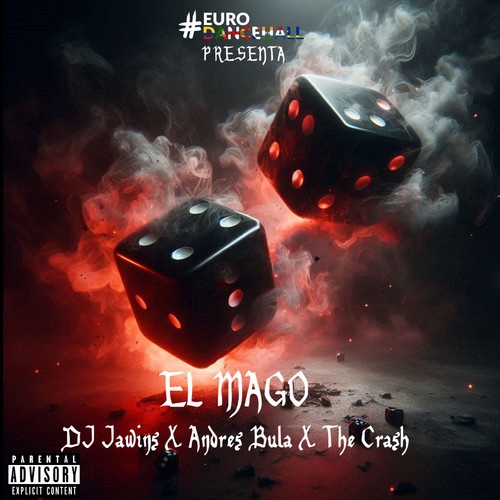 El Mago (Explicit)