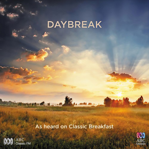 Daybreak: As Heard On Classic Breakfast