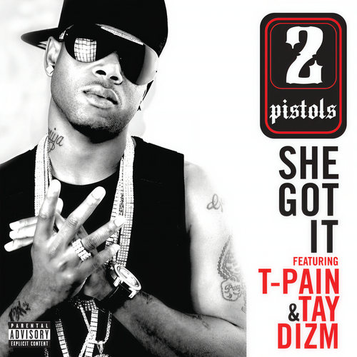 She Got It (Explicit)