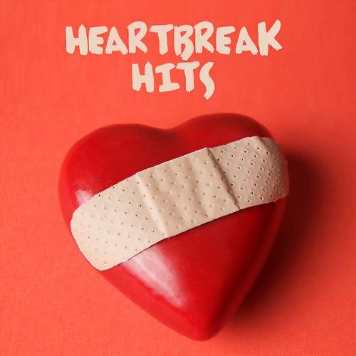 Heartbreak Hits (Explicit)