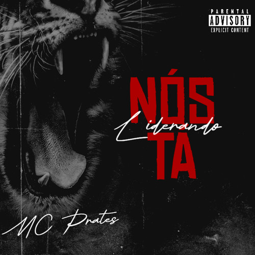 Nós tá Liderando (Explicit)