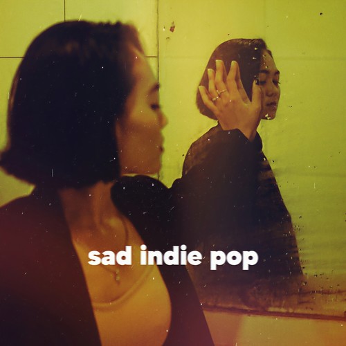 Sad Indie Pop (Explicit)