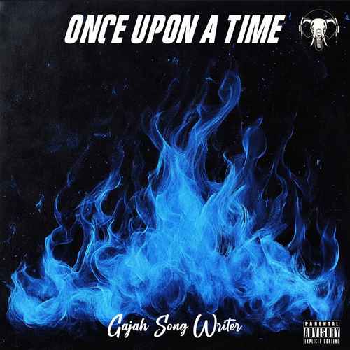 Once Upon A Time (Explicit)