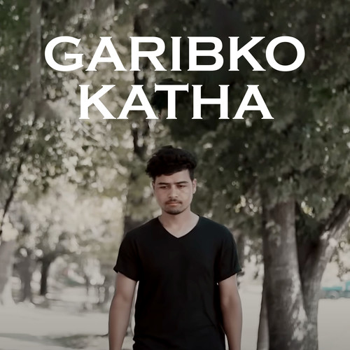 Garibko Katha