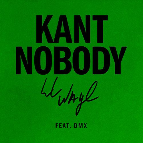 Kant Nobody (Explicit)