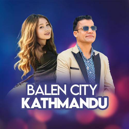 Balen City Kathmandu